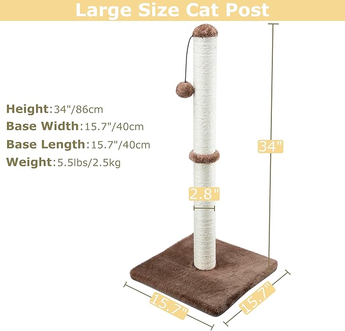 Dimaka 34" Height Tall Cat Scratching Post, Claw Scratcher with Sisal Rope and Covered with Soft Smooth Plush, Vertical Scratch [Full Strectch] for All Cats (Dark Brown, 34 inches for Large Cats)