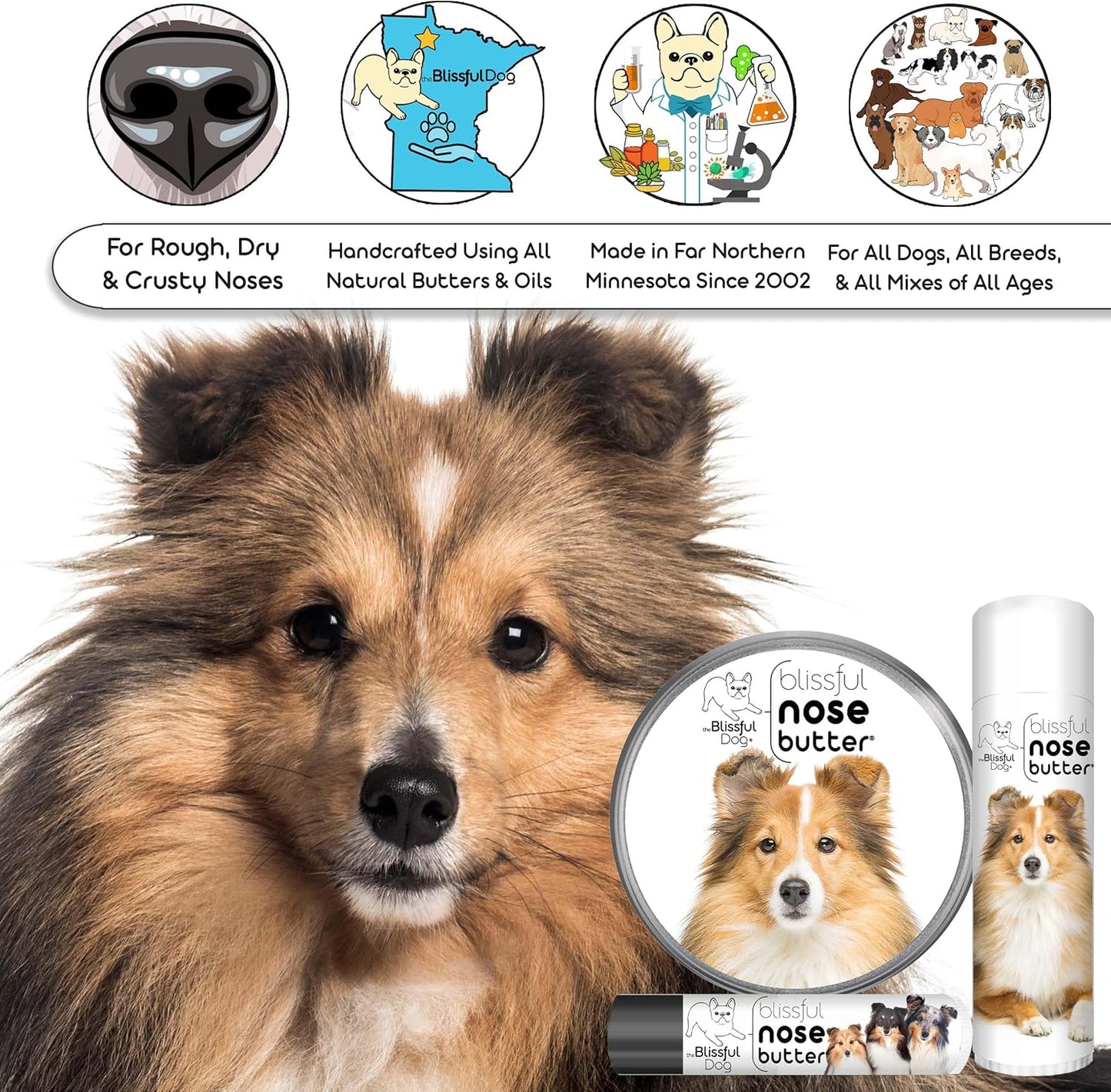 The Blissful Dog Shetland Sheepdog Nose Butter for Dry, Cracked Skin, Lick-Safe Dog Nose Balm with Moisturizing Shea Butter, Almond, Olive, and Essential Oils, Pet Supplies, Uncented, 0.15 oz.